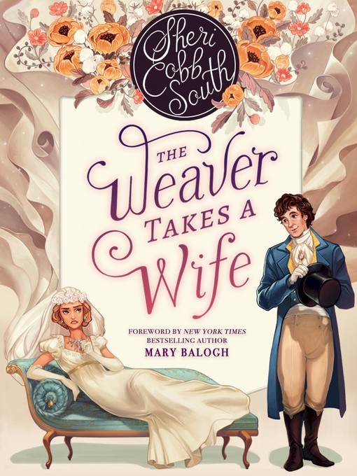 Title details for The Weaver Takes a Wife by Sheri Cobb South - Available